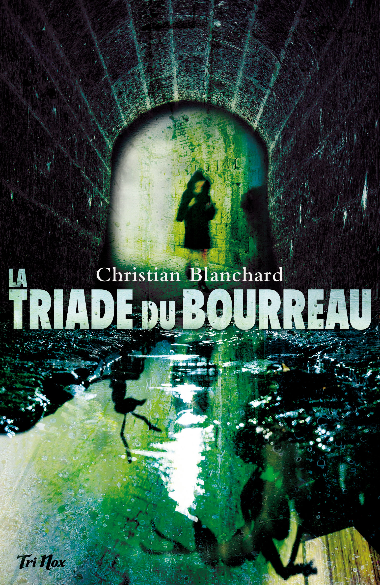 La Triade du Bourreau